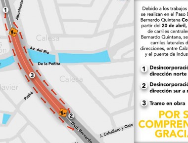 Tome precauciones, inicia desvío de carriles en Bernardo Quintana