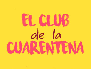 No te pierdas el Club de la Cuarentena, una “obra virtual” que lanzará Foro La Fábrica